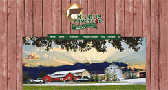 Desktop Screenshot of kilgusfarmstead.com